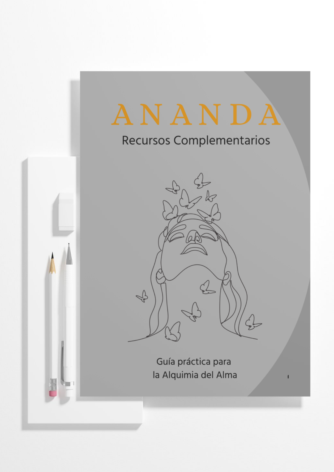 Ananda: Guía práctica para  la Alquimia del Alma